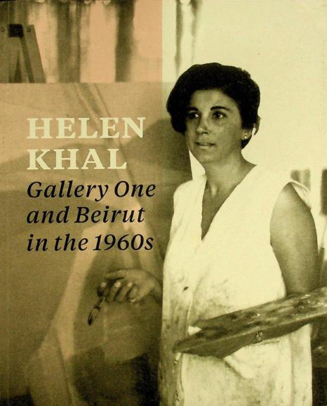  Helen Khal : Gallery One and Beirut in the 1960s