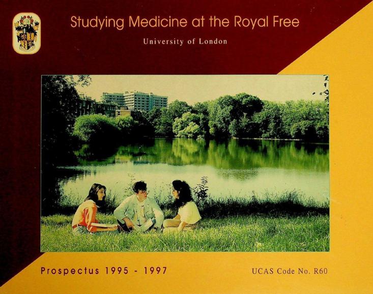  Studying medicine at the Royal Free : prospectus 1995-1997
