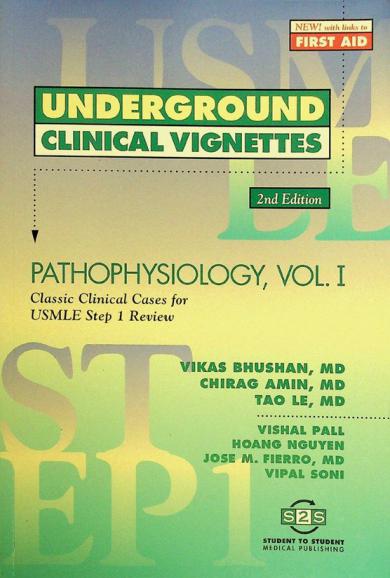  Pathophysiology : classic clinical cases for USMLE step 1 review
