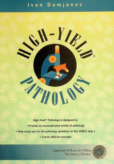  High-yield pathology