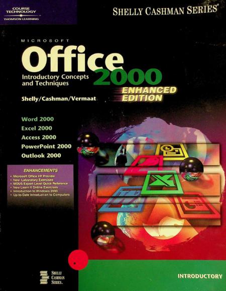 Microsoft Office 2000 : introductory concepts and techniques