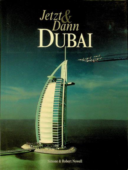  Jetzt & dann Dubai