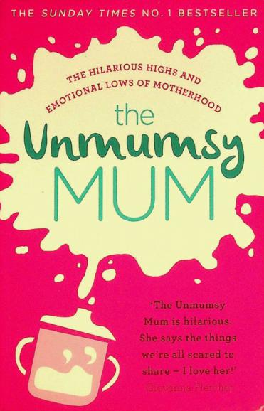  The unmumsy mum