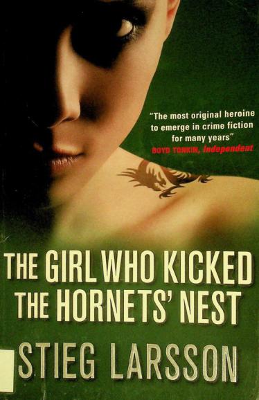 The girl who kicked the hornets' nest