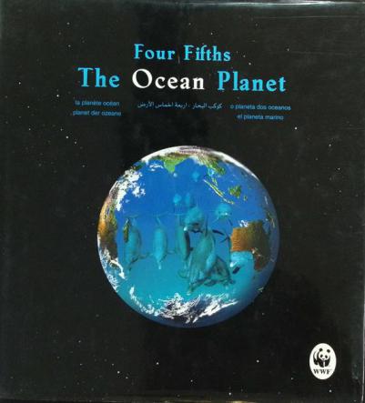  The ocean planet : four fifths