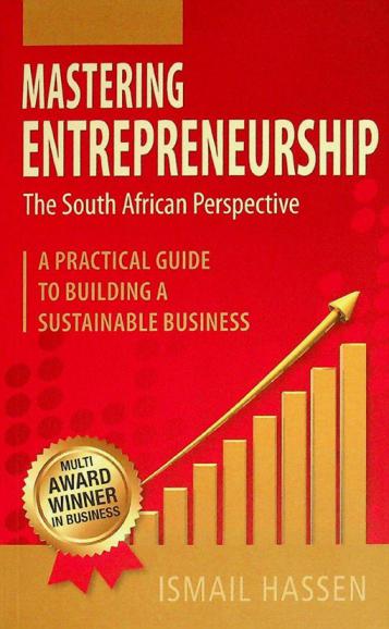  Mastering entrepreneurship : a practical guide to building a sustainable business
