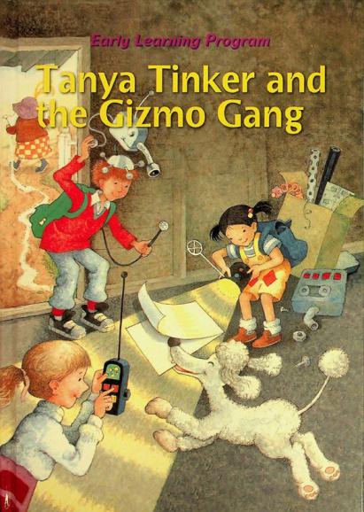  Tanya Tinker and the Gizmo gang
