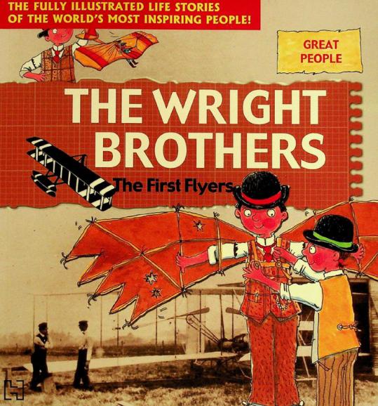 The Wright brothers : the first flyers
