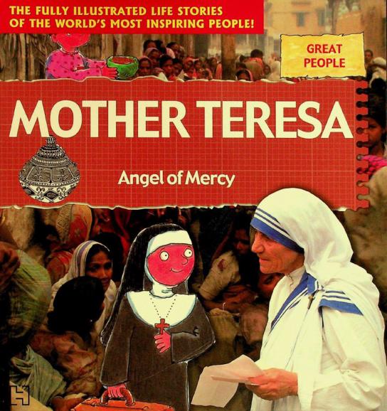  Mother Teresa : angle of mercy