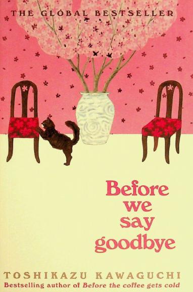  Before we say goodbye