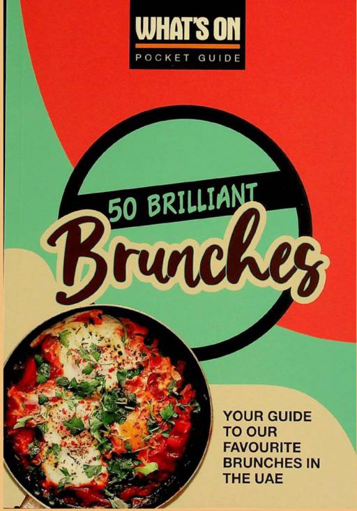 50 Brilliant brunches : your guide to our favourite brunches in the UAE