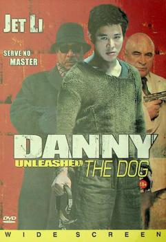  Unleashed : danny the dog