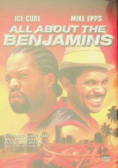 All about the Benjamins