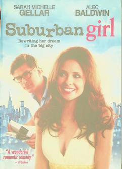 Suburban girl : rewriting her dream in the big city