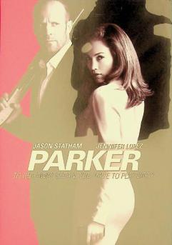 Parker : to get away clean, you have to play dirty