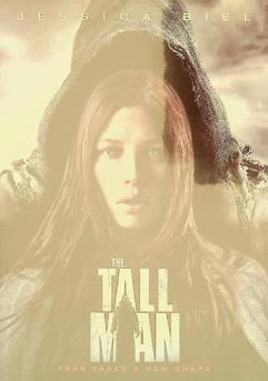 The tall man : fear takes a new shape