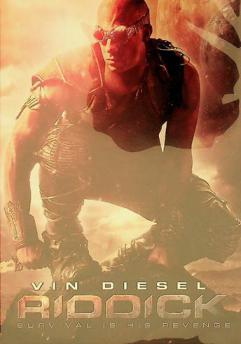  Riddick : survival is his revenge