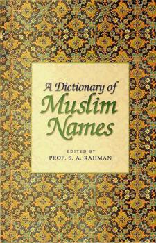  A dictionary of Muslim names
