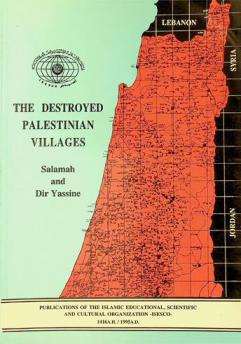 The destroyed Palestinian villages : N° 3 Salamah