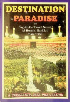  Destination Paradise : a concise Life Style of the Sahaba