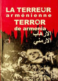  La terreur Arménienne : Terror de Armenia = al-Irhāb Al-Armanī