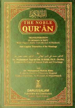  The Noble Qur'an = القرآن الكريم : transliteration in Roman script with original Arabic text (Mushaf Al-Madinah) and English translation of the meanings