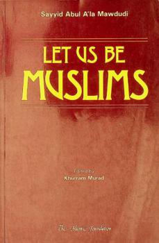  Let us be muslims