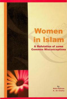  Women in Islam & refutation of some common misconceptions