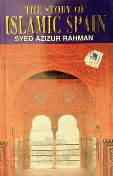  The story of Islamic Spain