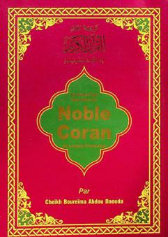 La traduction des sens du Noble Coran en langue française = ترجمة معاني القرآن الكريم إلى اللغة الفرنسية