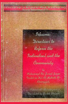Islaamic directives to reform the individual and the community