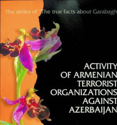  Activity of Armenian terrorist organizations against Azerbaijan
