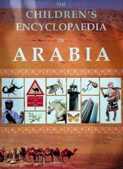  The children's encyclopaedia of Arabia