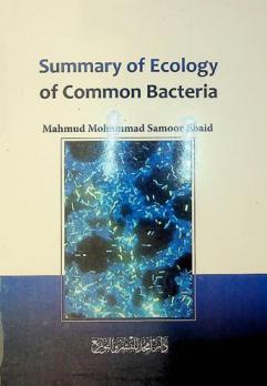  Summary of ecology of common Bacteria