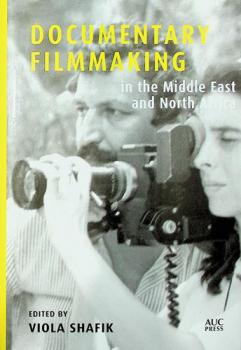  Documentary filmmaking in the Middle East and North Africa