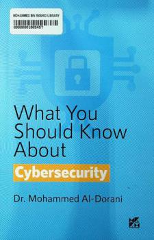  What you should know about cybersecurity