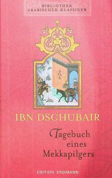 Tagebuch eines Mekkapilgers