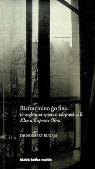  Riefnu minn ġo fina : it-togħmiet spjetati tal-poeżija fi Klin u Kapricci Obra