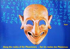  Along the routes of the Phoenicians = Sur les routes des Phéniciens : Malta, national Museum of archaeology 3 November 20 December 1998