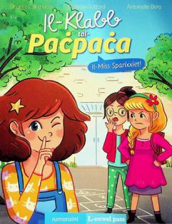 IL-miss sparixxiet ! : rumanzini l-ewwel pass