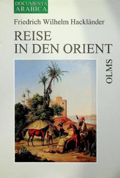  Reise in den Orient