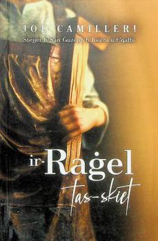  Ir-raġel tas-skiet : stejjer b'San Ġużepp fi hsiebi u f'qalbi