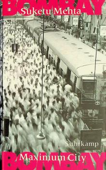  Bombay : Maximum city