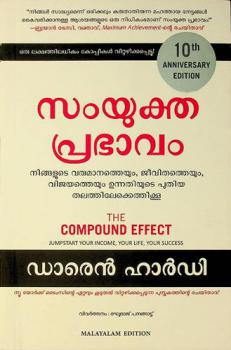  The compound effect : jumpstart your income, your life, your success