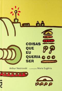  Coisas que eu queria ser