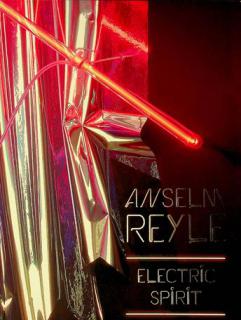  Anselm Reyle : electric spirit