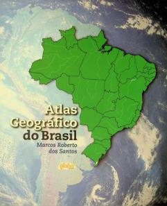  Atlas geográfico do Brasil