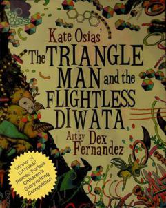  The triangle man and the flightless diwata