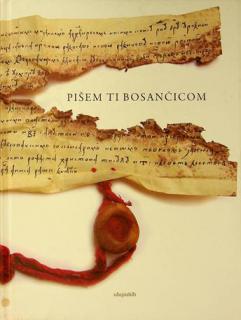  Pišem ti bosančicom
