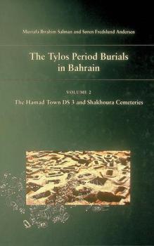  The Tylos period burials in Bahrain
